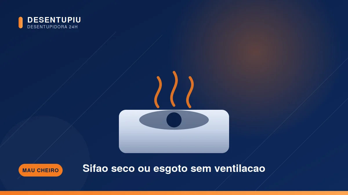 Cheiro de esgoto no banheiro: causas e soluções — Desentupiu, desentupidora 24h no interior de SP